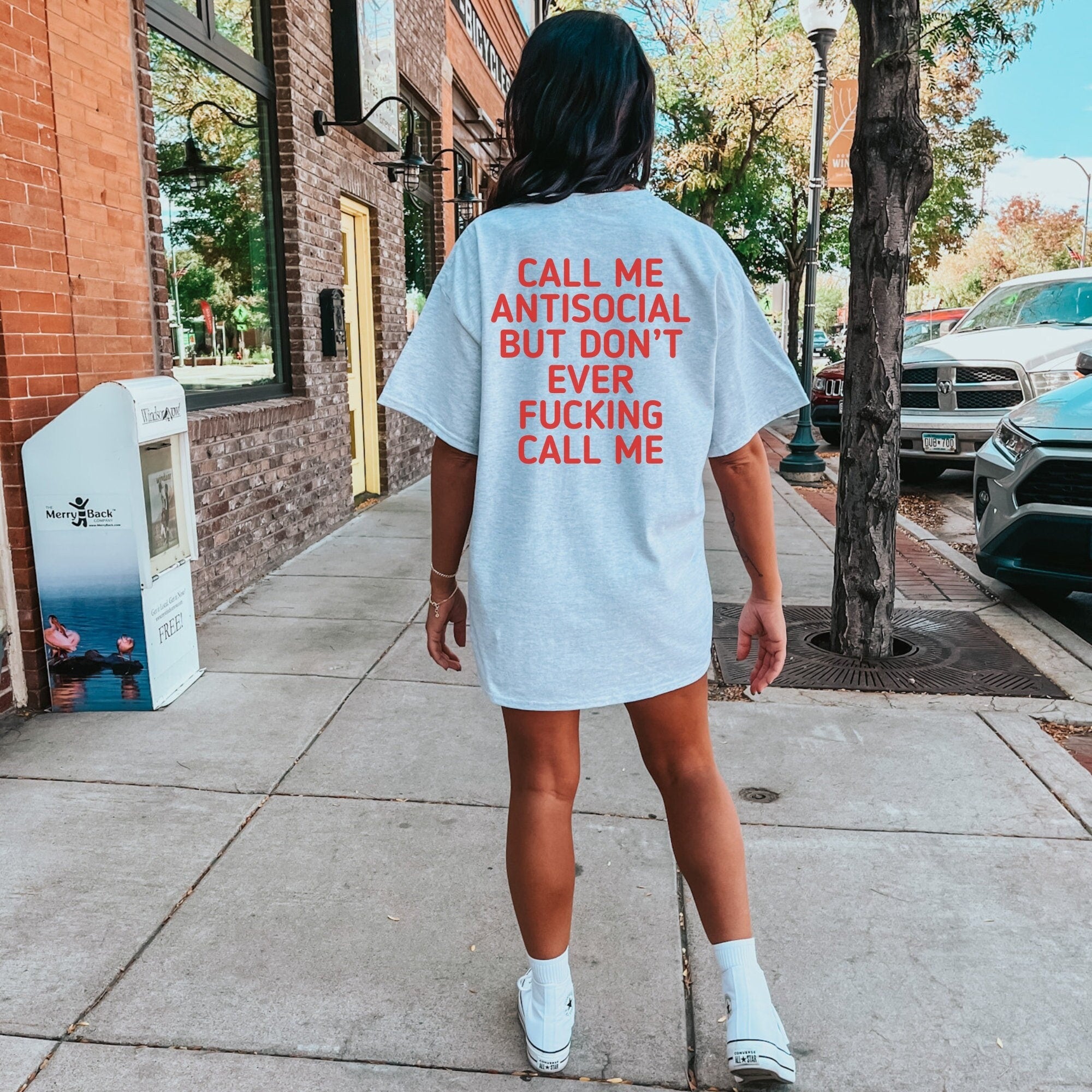 Call Me Antisocial But Don't Ever Fucking Call Me Women's T-Shirt