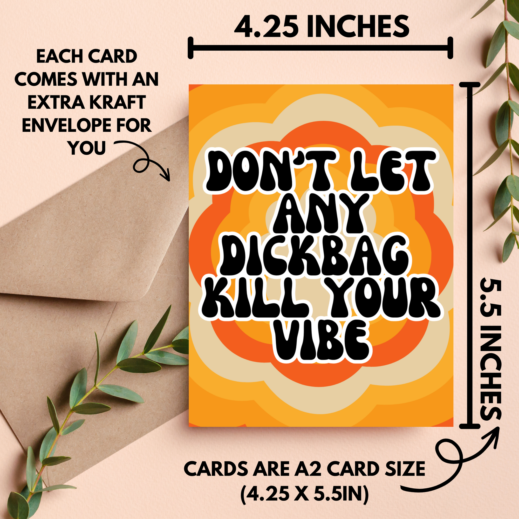 Don't Let Any Dickbag Kill Your Vibe Card